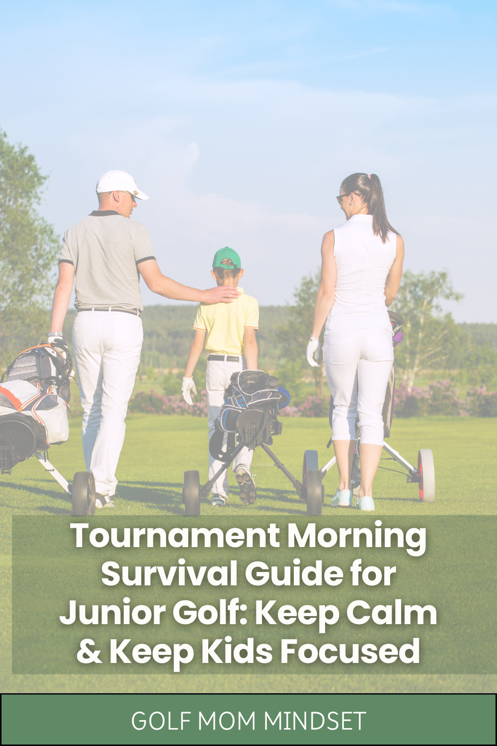 Tournament Morning Survival Guide for Junior Golf: Keep Calm & Keep Kids Focused